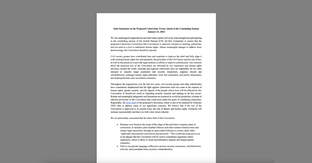 CDT, Alongside 100 Civil Society Organizations, Calls for Human Rights Considerations Amid the UN Ad Hoc Committee’s Cybercrime Treaty Negotiations. White document on a grey background.